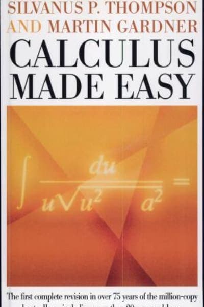Cover of the book "Calculus Made Easy"